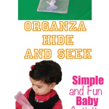 Baby activity called organza hide and seek