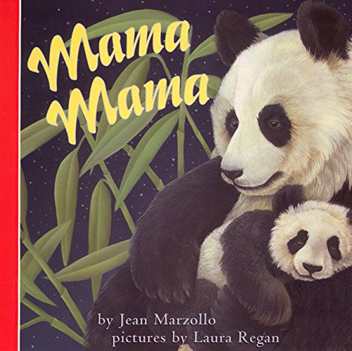 Mama Mama by Jean Marzollo