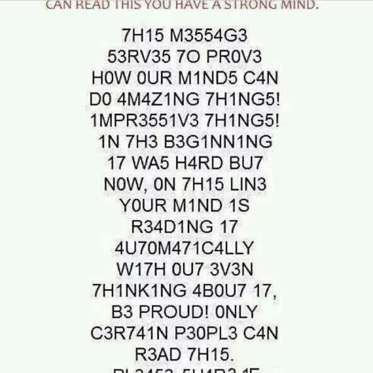 brain can read this without the right spelling subconsciously