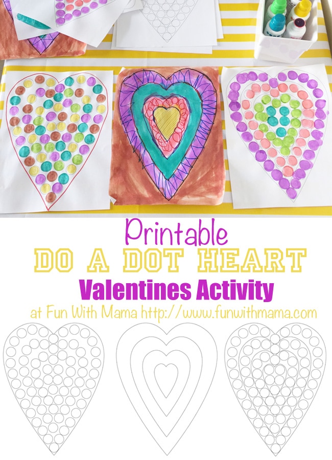 Do a Dot Printable Heart Valentines Day Activity is wonderful for toddlers, preschoolers and older children who love to paint.