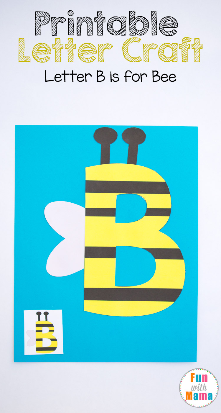 free letter b crafts b is for bee fun with mama