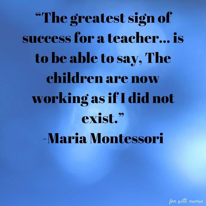 Beloved Maria Montessori Quotes Fun with Mama