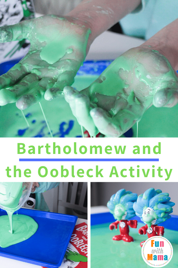 Bartholomew and the Oobleck Activity