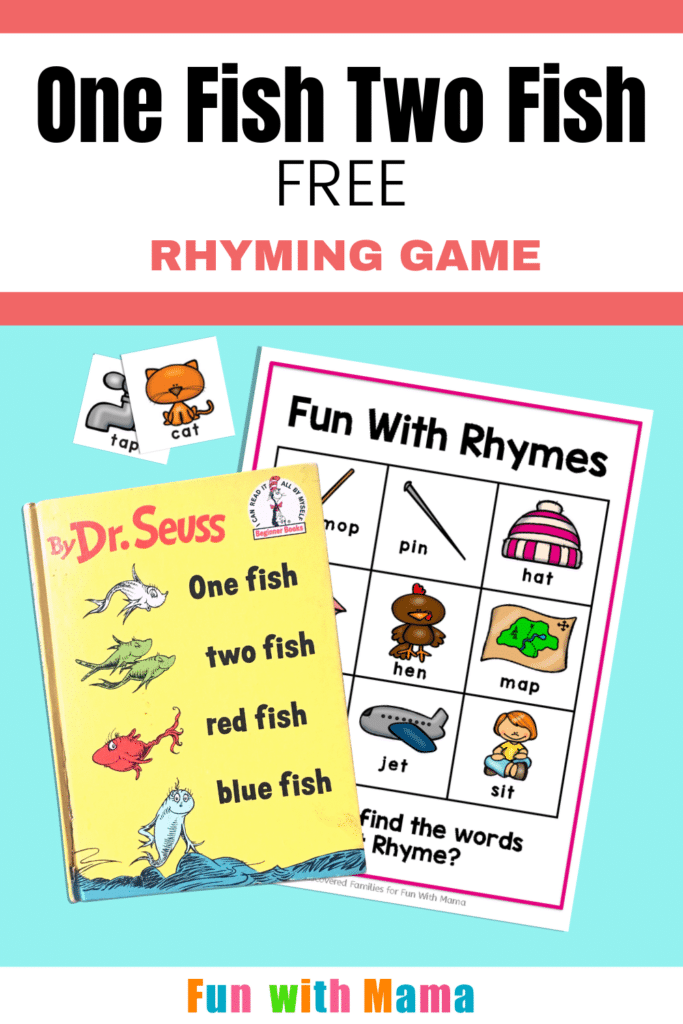 One Fish Two Fish Rhyming Words for Kids - Fun with Mama