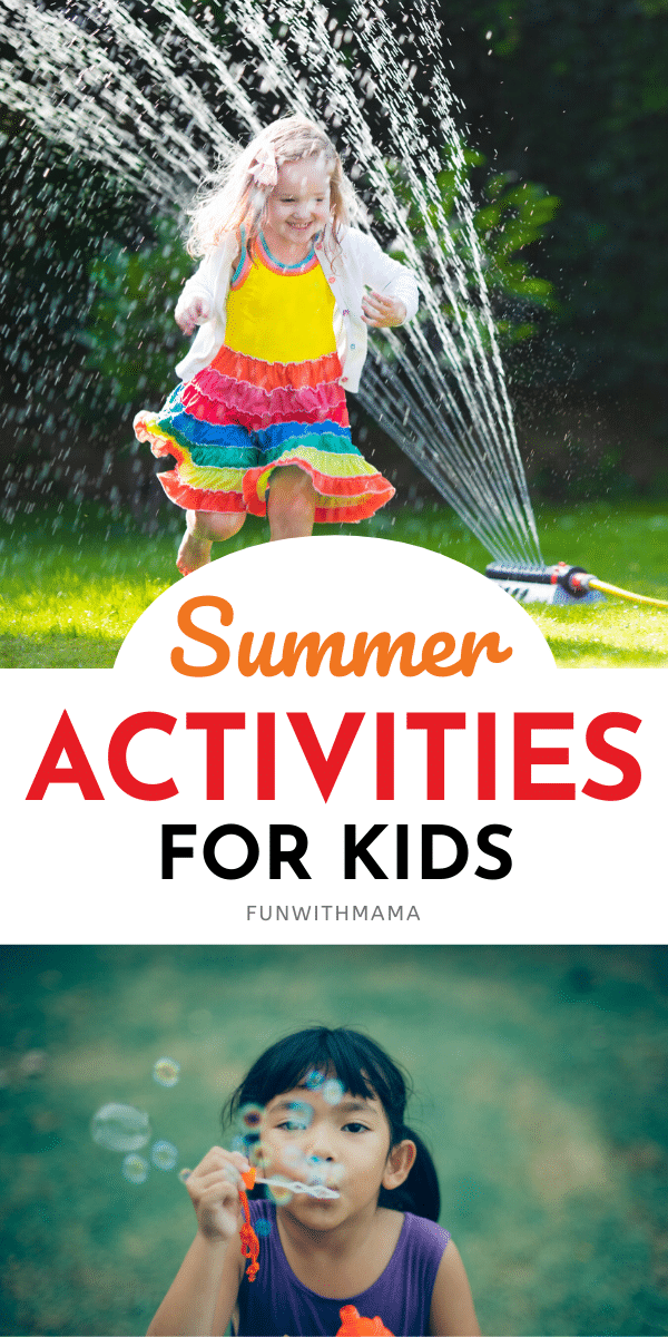 super fun summer activities for kids