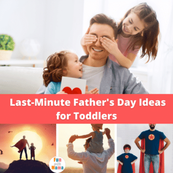 Last-Minute Father's Day Ideas for Toddlers