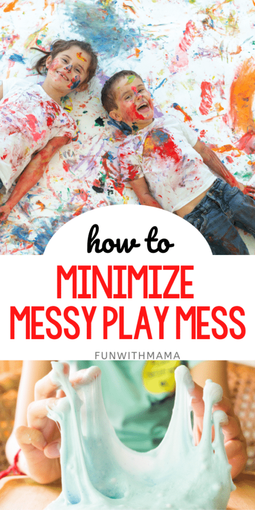 How To Minimize Mess With Messy Play Sensory Play
