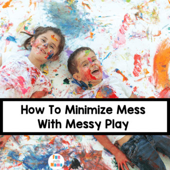 How To Minimize Mess With Messy Play Sensory Play