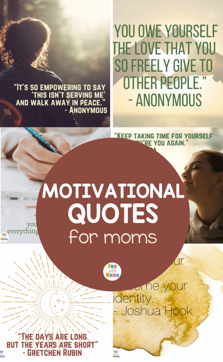 Motivational Quotes For Moms - Fun with Mama