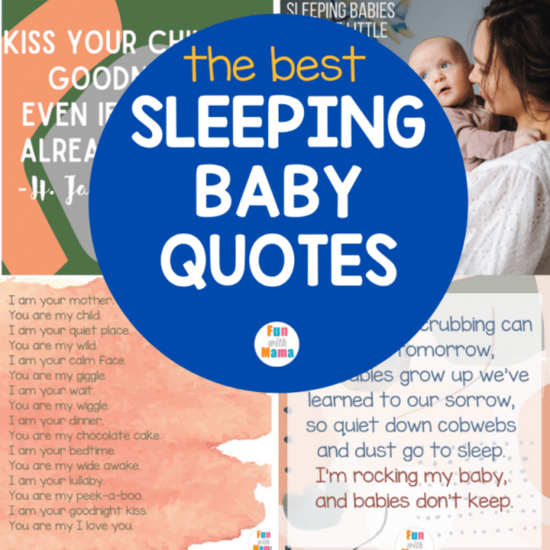 The Best Sleeping Baby Quotes - Fun with Mama